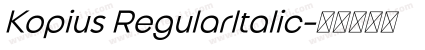 Kopius RegularItalic字体转换